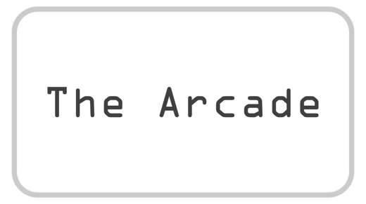 The Arcade